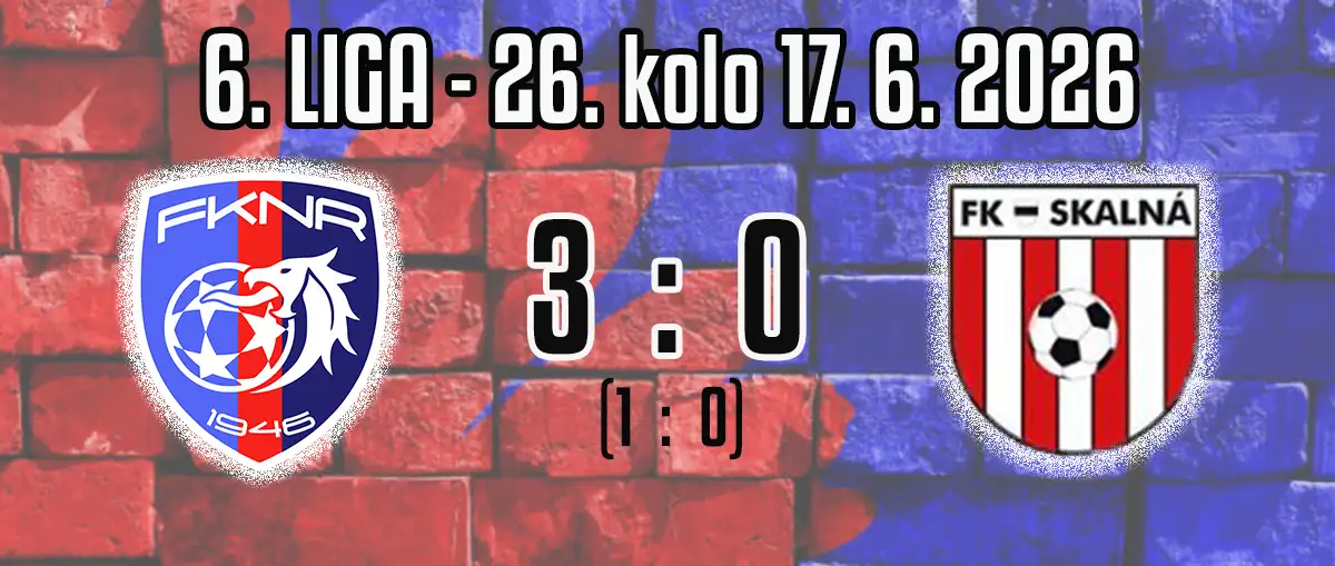 V posledním utkání sezóny jsme předvedli slušný výkon a porazili druhý tým tabulky FK Skalná 3 : 0