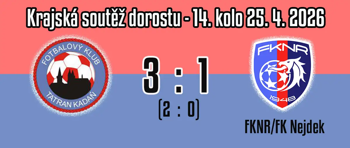 Dorost bohužel nestačil na Kadaň.